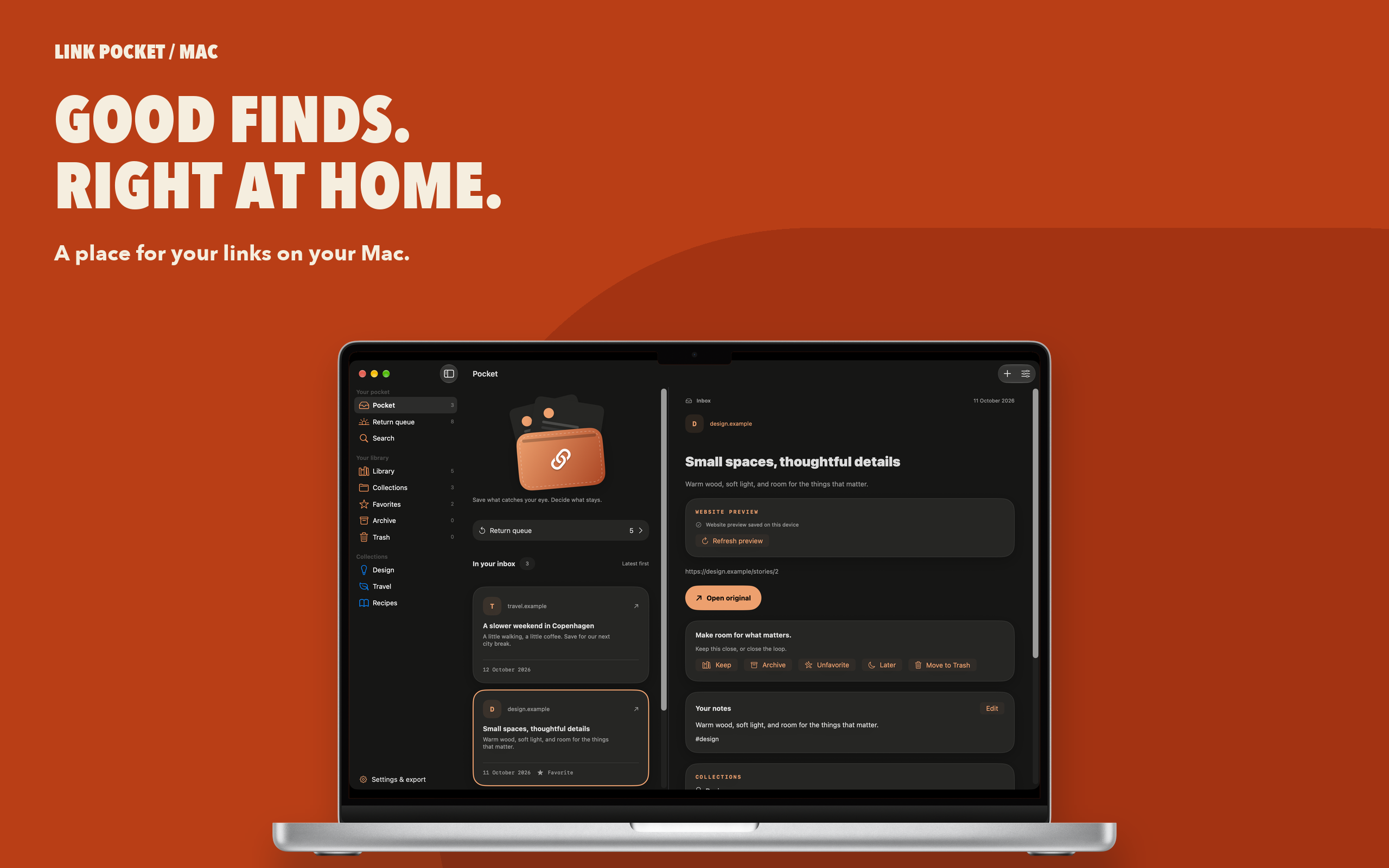 Good finds. Right at home. Link details and notes in Link Pocket on Mac.